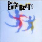 中古その他CD オムニバス / THAT’S EUROBEAT VOL.5