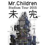 中古邦楽Blu-ray Disc Mr.Children / Mr.Children Stadium Tour 2015 未完