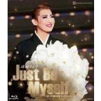 中古その他Blu-ray Disc 宝塚歌劇 退団記念 珠城りょう Just Be Myself -思い出の舞台集＆サヨナラ