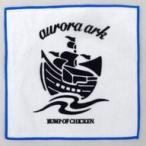 中古雑貨 BUMP OF CHICKEN aurora ark ハンドタオル 「BUMP OF CHI