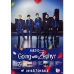 中古ポスター B2販促ポスター A.B.C-Z 「CD Going with Zephyr」