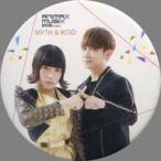 中古バッジ・ピンズ(女性) MYTH＆ROID 缶バッジ 「ANIMAX MUSIX 2019 KOBE supp