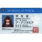 中古キャラカード ア・アンズピア(WAgg) 学生証 「SCHOOL OF WACK」