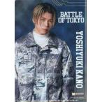 中古クリアファイル 加納嘉将/Yuki(BALLISTIK BOYZ) クリアファイルミニ 「BATTLE OF TOKYO」
