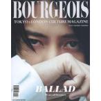 中古単行本(実用) ≪芸能・タレント≫ BOURGEOIS TOKYOxLONDON CULTURE MAGAZINE 5TH LONDON EDTIO