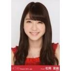 中古生写真(AKB48・SKE48) 松岡菜摘/バストアップ/劇
