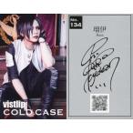 中古コレクションカード(男性) No.134：vistlip/瑠伊/印刷サイン入り/CD「COLD CASE」特典トレカ
