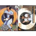中古BBM 082[now and then]：原辰徳