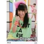 中古コレクションカード(女性) N13：Dream5/大原優乃/Dream5 トレーディングカード