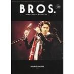 中古アイドル雑誌 Bros. MEMBERSHIP MAGAZINE VOL.121