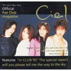 中古アイドル雑誌 Ciel vol.2 L’Arc〜en〜Ceil Official Fan Club magazine