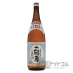 全量芋焼酎 一刻者 1800