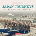 Japan Journeys [ハードカバー] [Apr 13, 2015] アンドレアス・マークス; Andreas Marks