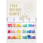 The Home Edit Life: The No-Guilt Guide to Owning What You Want and Organizing Everything [�n�[�h�J�o�[] [Sep 15, 2020] Shearer, Clea; Teplin, Joanna