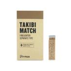 東京パイプ　F PLUS　TAKIBI MATCH(タキビマッチ)