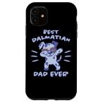 iPhone 11 最高のダルメシアン Dad Ever 子犬 飼い主 ダルメシアン スマホケース