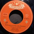 Caterina Valente / Spiel Noch Einmal Fur Mich, Habanero  7inch Polydor