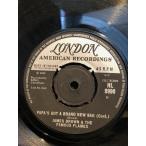 入手困難!James Brown & The Famous Flames / Papa's Got A Brand New Bag 7inch London American Recordings