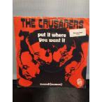 THE CRUSADERS / put it where you want it 7inch BLUE THUMB RECORDS