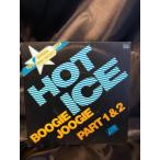 HOT ICE / BOOGIE JOOGIE PART1&amp;2 7inch ATLANTIC RECORDS