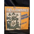THE MILLIONAIRES / TANGO MOTION 7inch  MIFEET