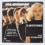 BLONDIE-X Offender (German Reissue 7")