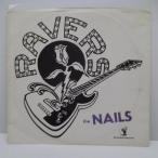 NAILS， THE (The Ravers)-Cops Are Punks (US Orig.7"+The Nails Stamped PS)