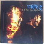 PRINCE-If I Was Your Girlfriend  (UK Orig.7"+Matte PS)