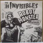 3-D INVISIBLES, THE-Robot Monster (US Ltd.Red Vinyl 7")
