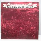 V.A.-Something To Believe In (US Orig.LP+Poster)