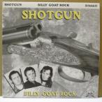 SHOTGUN-Billy Goat Rock (UK Orig.10")