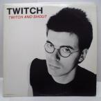 TWITCH-Twitch And Shout (Canada Orig.LP)