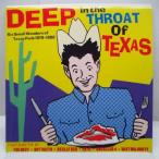 V.A.-Deep In The Throat Of Texas (US Ltd.Gold Vinyl LP)