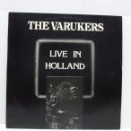 VARUKERS， THE-Live In Holland (Brazil '88 Re LP)