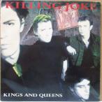 KILLING JOKE-Kings And Queens (UK オリジナル 7インチ+光沢固紙折り返しジャケ)