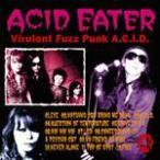 ACID EATER-VIRULENT FUZZ PUNK A.C.I.D (Japan CD/New)