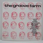 GROOVE FARM， THE -Only The Most Ignorant Gutless Sheep-brained Poltroon Can Deny Them Now EP (UK オリジナル 7")