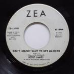 JESSIE JAMES (JESSE JAMES)-Don't Nobody Want To Get Married