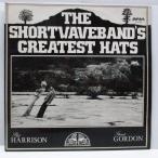 SHORTWAVEBAND-The Shortwaveband's Greatest Hats (UK '77 Re L