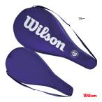 【予約】ウイルソン Wilson テニスバッグ RG FULL RACKET COVER WR8402701001