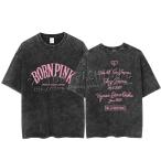 ショッピング韓流 【送料無料】 新品 BLACKPINK 韓流グッズ BORN PINK 周辺 半袖 Tシャツ 韓流グッズ 春夏 コ ート 男女 応援服 打歌服 半袖