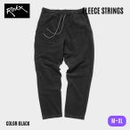 ROKX ロックス フリースストリングス FLEECE STRINGS フリースパンツ セットアップ