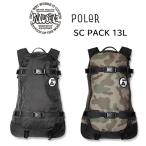 25-26 rain or shine バックパック リュック レインオアシャイン ポーラー RAIN OR SHINE ｘ POLeR SC PACK 13L (BLACK　CAMO)