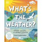 WHAT*S THE WEATHER?