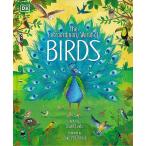 The Extraordinary World of BIRDS