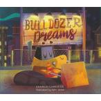 BULLDOZER Dreams