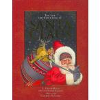 THE LIFE AND ADVENTURES OF SANTA CLAUS