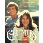 CARPENTERS The Musical Legacy