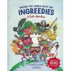 AROUND THE WORLD WITH THE INGREEDIES