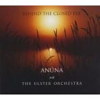 ANUNA/Behind The Closed Eye (1998/6th: 2007 Renewal) (アヌーナ/Ireland)